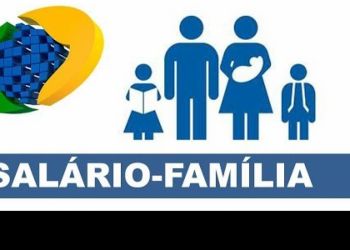 Salário-família tem novo valor em 2022